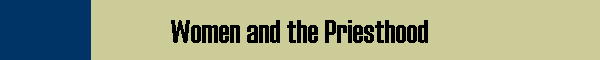 Women and the Priesthood