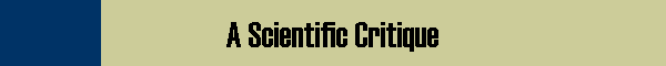 A Scientific Critique
