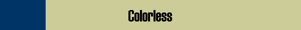 Colorless